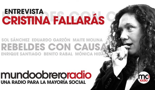 Rebeldes Con Causa 15. Entrevista a Cristina Fallarás