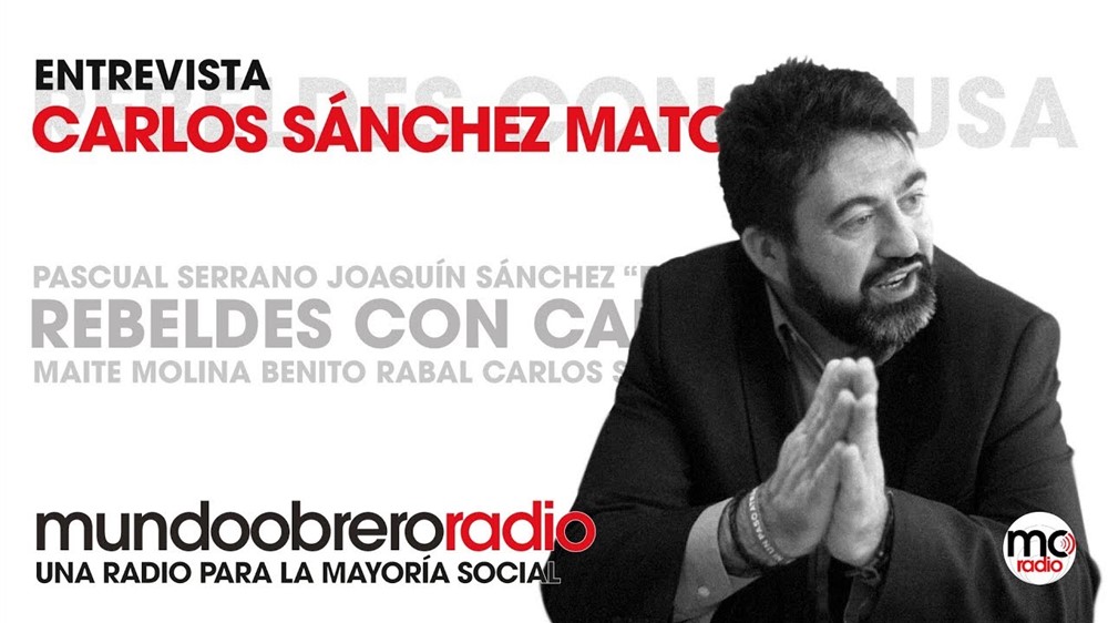 Rebeldes con causa 24. Entrevista a Carlos Sánchez Mato
