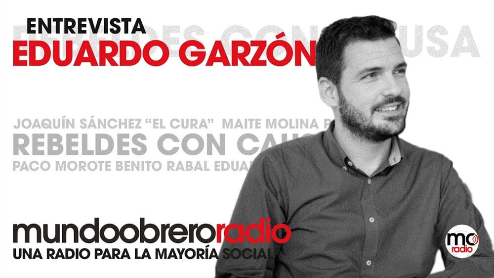 Rebeldes con causa 25. Entrevista a Eduardo Garzón